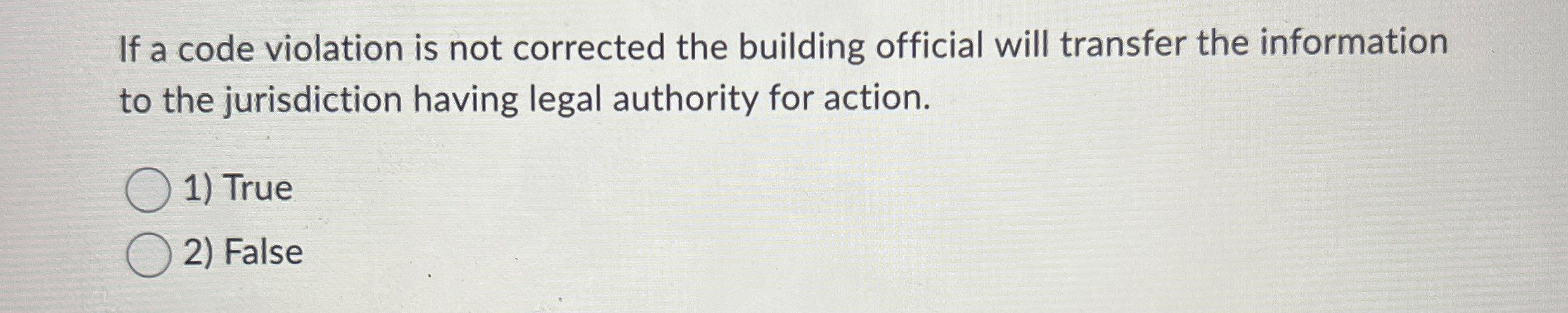  If a code violation is not corrected the building official will