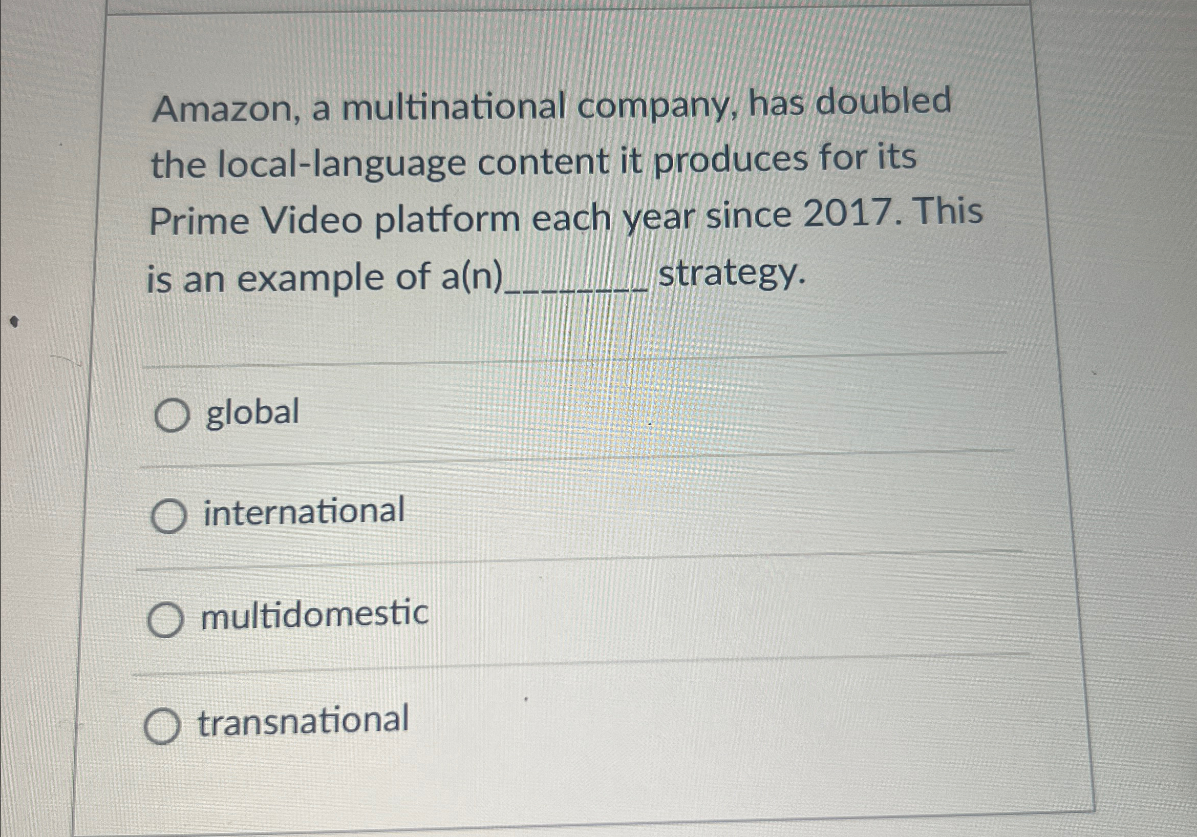  Amazon, a multinational company, has doubled the local-language content it produces