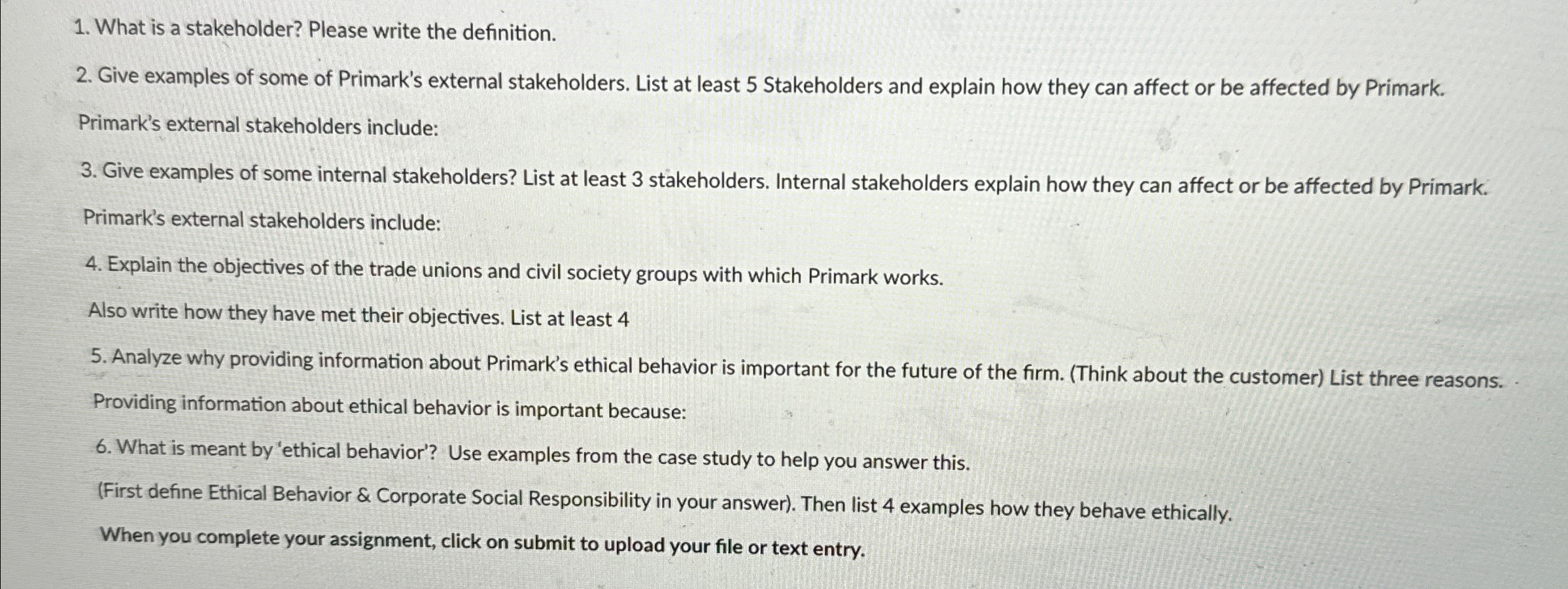  What is a stakeholder? Please write the definition. Give examples of