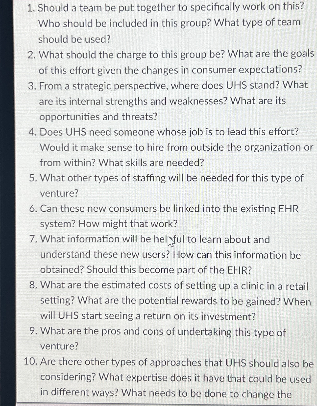  Should a team be put together to specifically work on this?