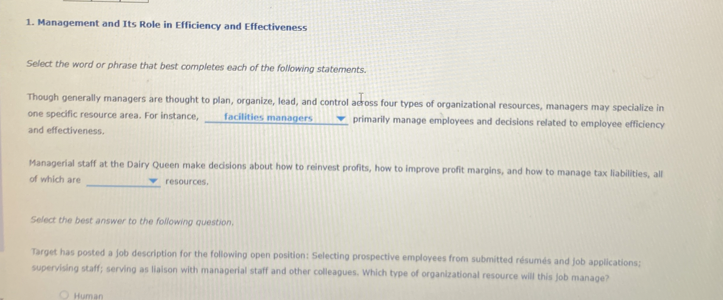  Management and Its Role in Efficiency and Effectiveness Select the word