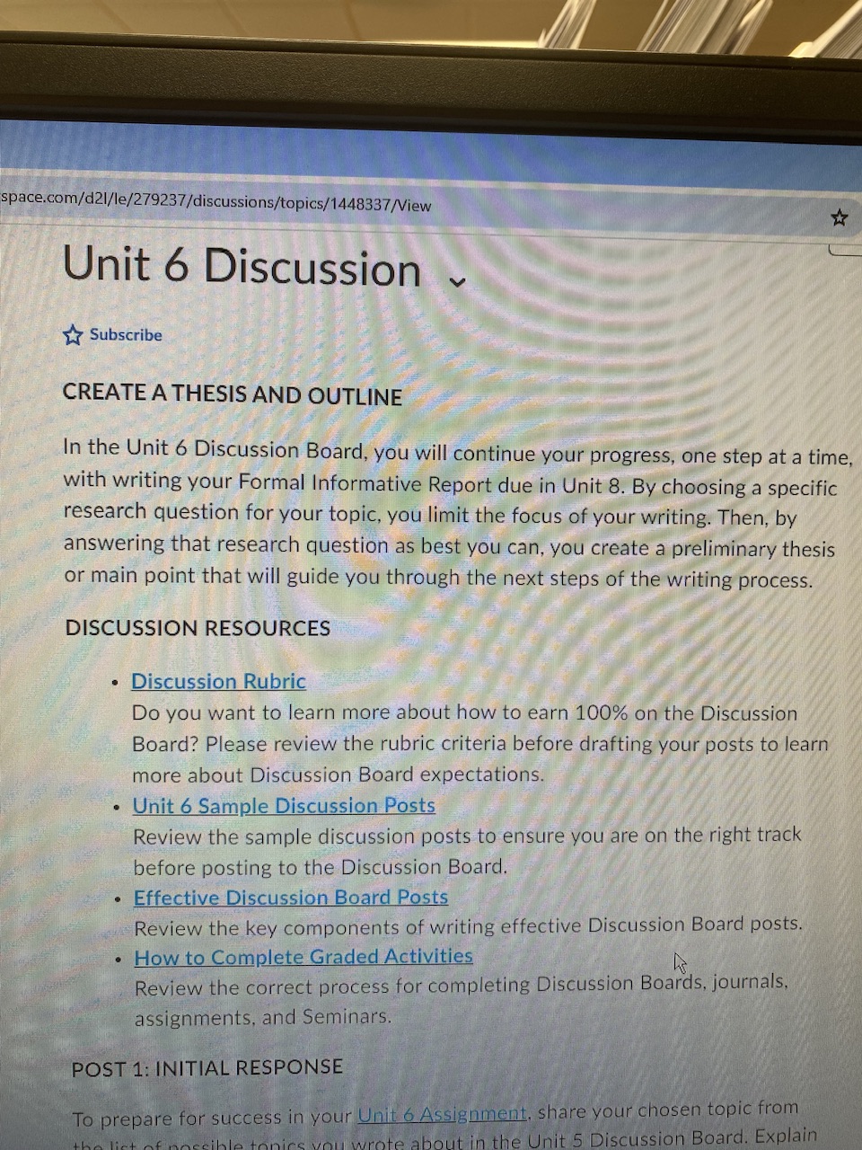  CREATE A THESIS AND OUTLINE In the Unit 6 Discussion Board,