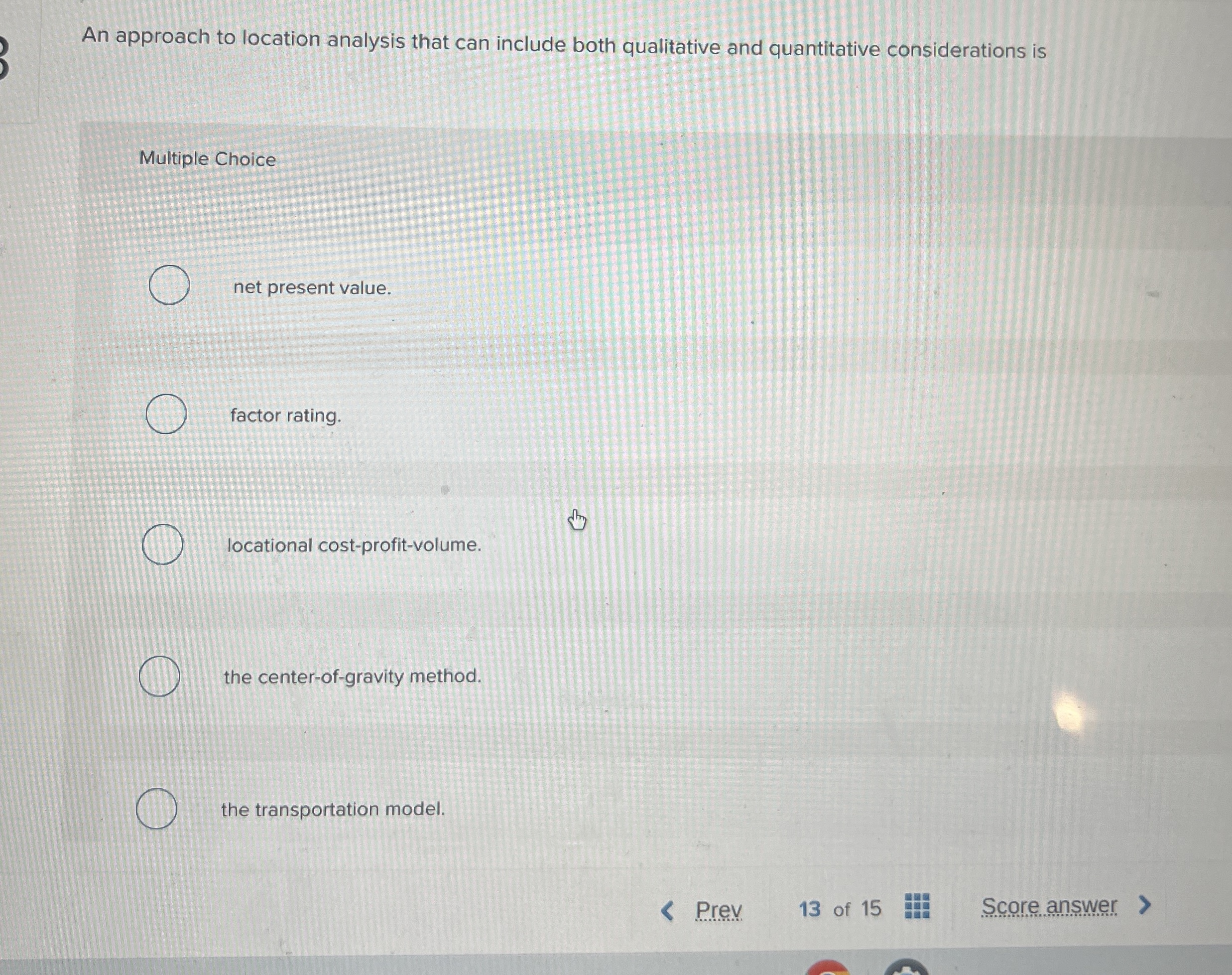  An approach to location analysis that can include both qualitative and