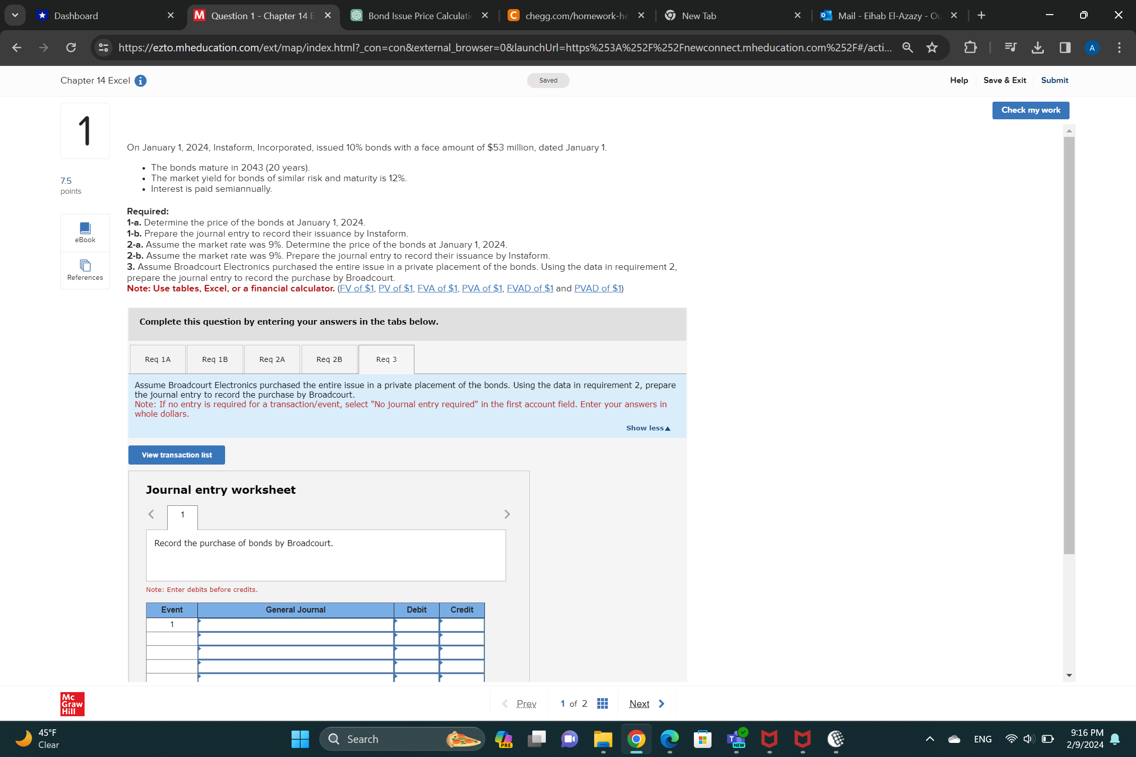 Incorporated, issued 10% bonds with a face amount of $53 million, dated