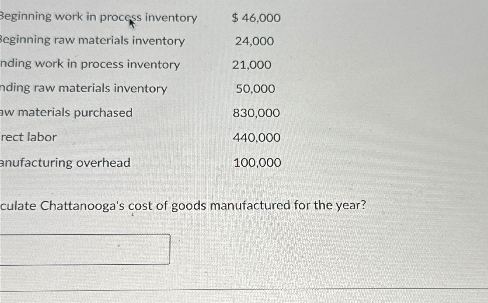  \table[[Beginning work in process inventory,$46,000 