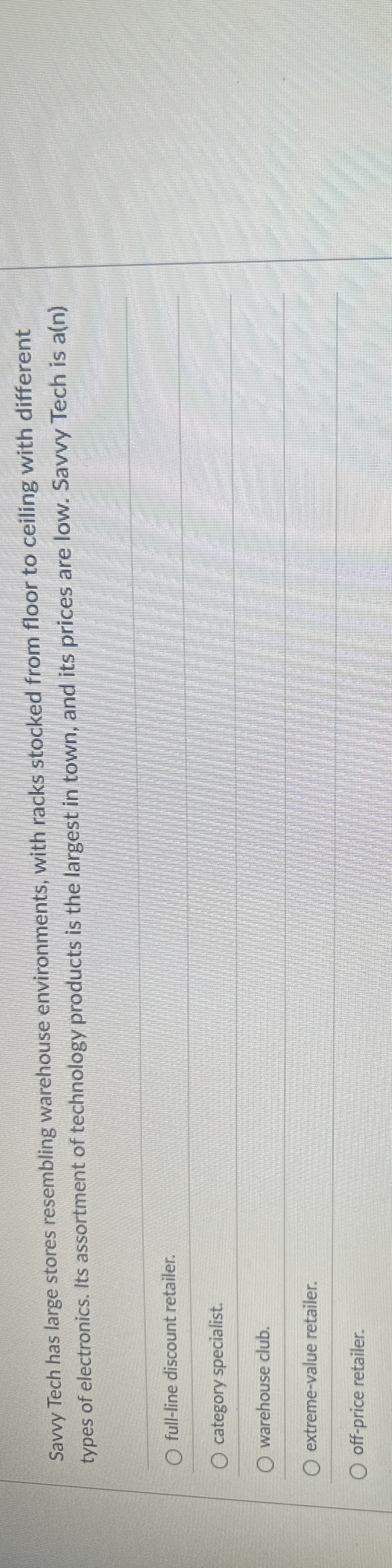  Savvy Tech has large stores resembling warehouse environments, with racks stocked