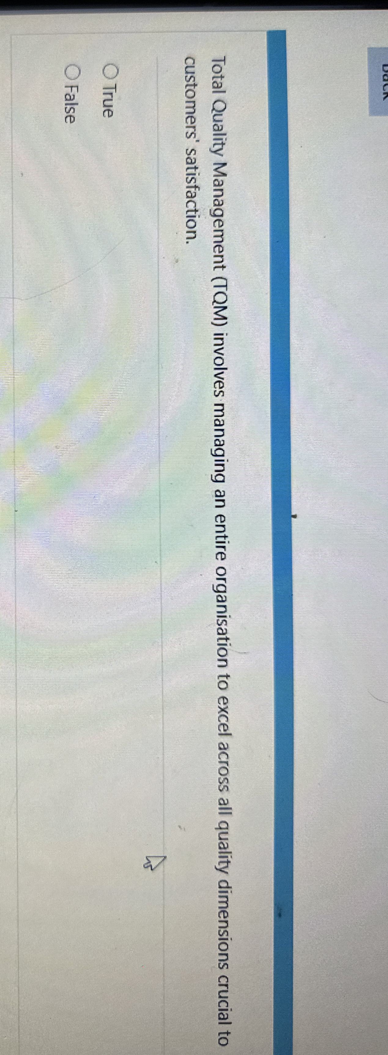  Total Quality Management (TQM) involves managing an entire organisation to excel