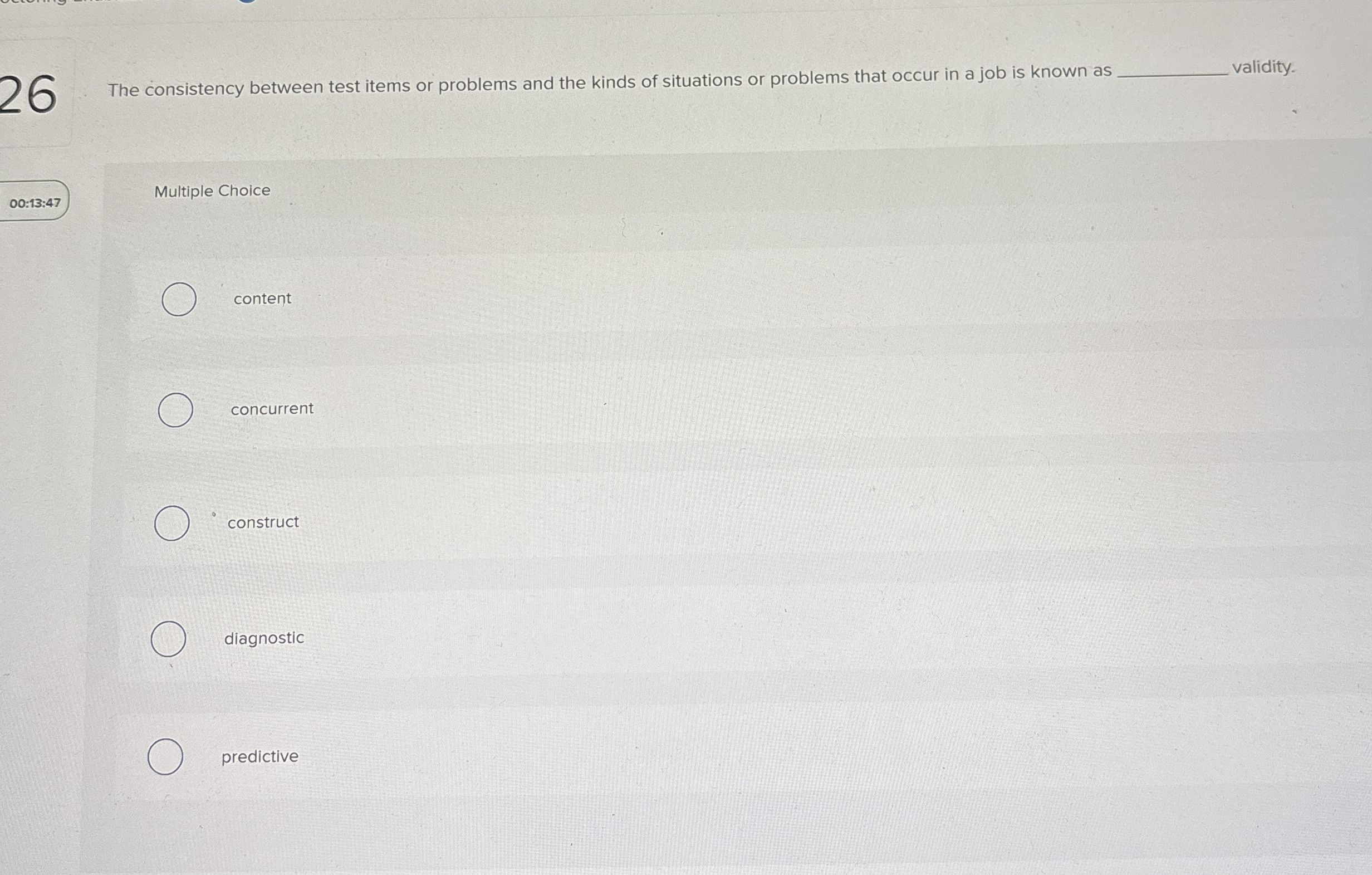  The consistency between test items or problems and the kinds of