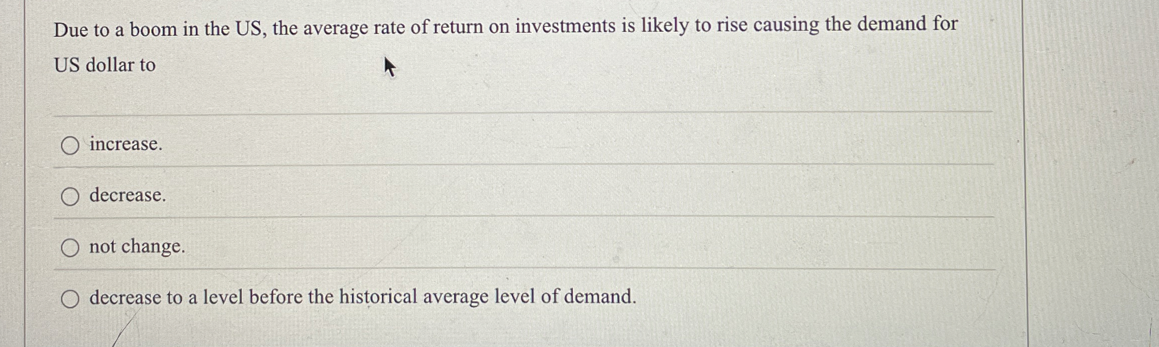  Due to a boom in the US, the average rate of
