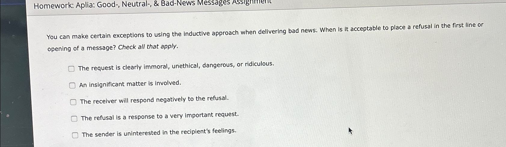  Homework: Aplia: Good-, Neutral-, & Bad-News Messages Assignmem You can make
