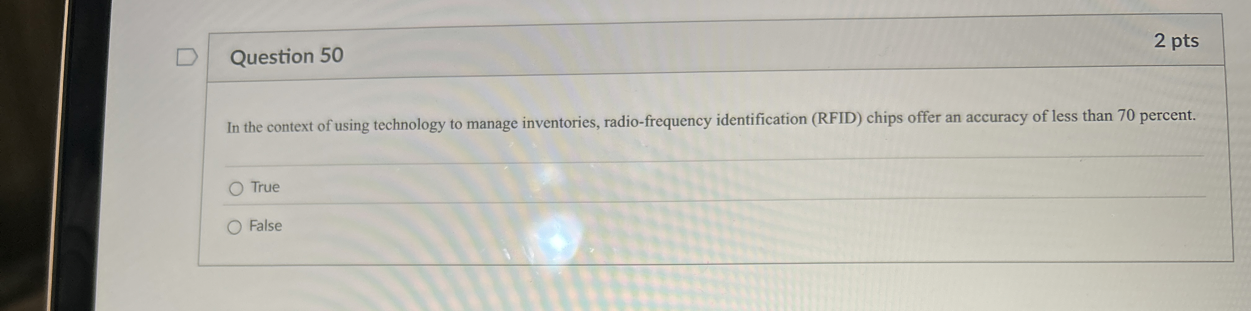  Question 50 In the context of using technology to manage inventories,
