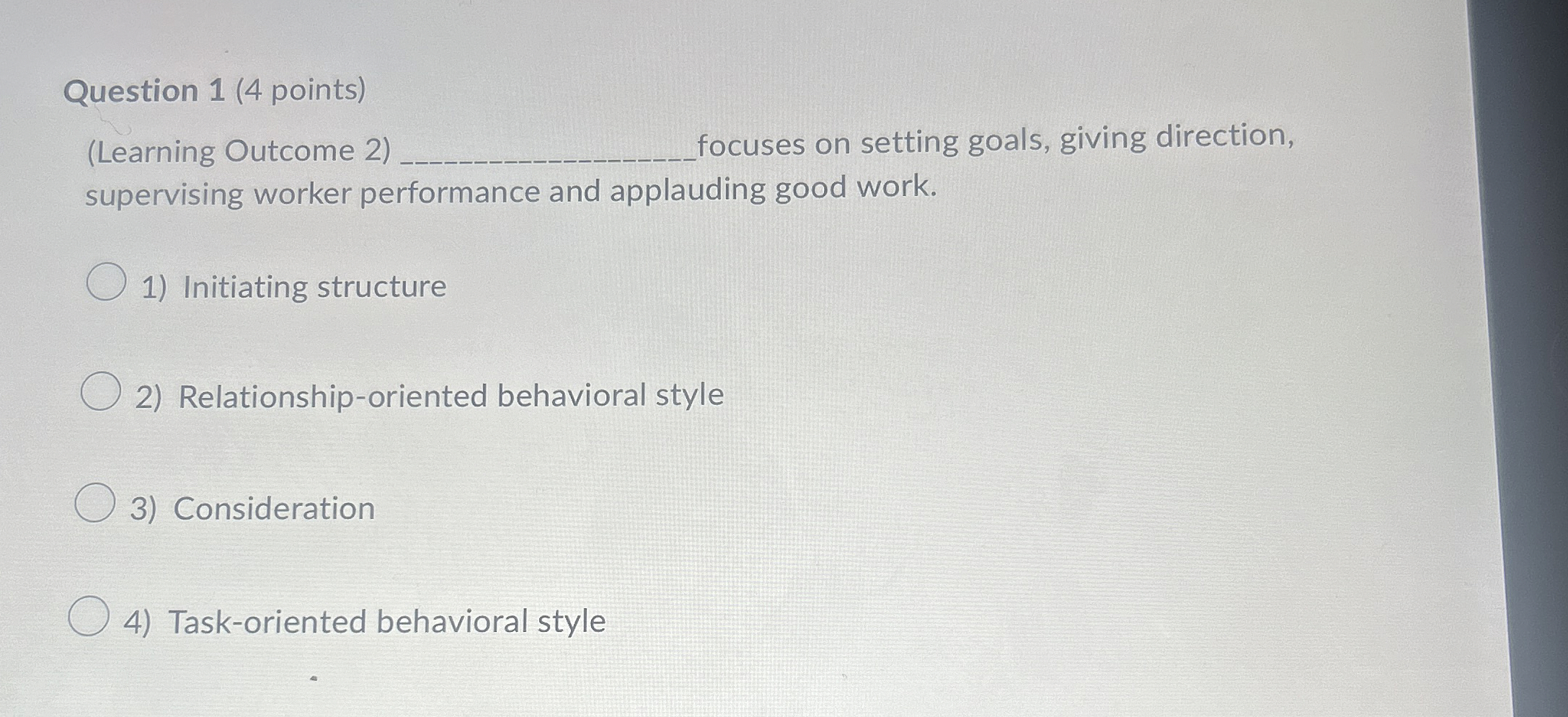  Question 1(4 points) (Learning Outcome 2) focuses on setting goals, giving