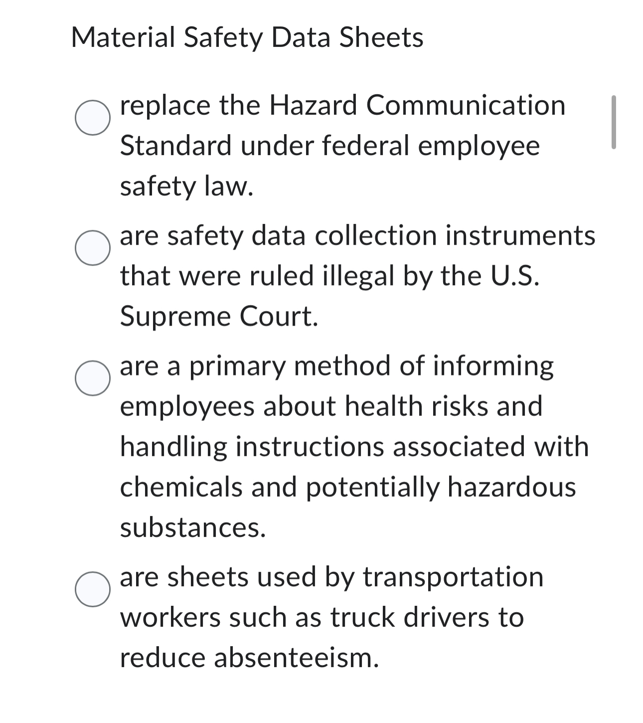  Material Safety Data Sheets replace the Hazard Communication Standard under federal