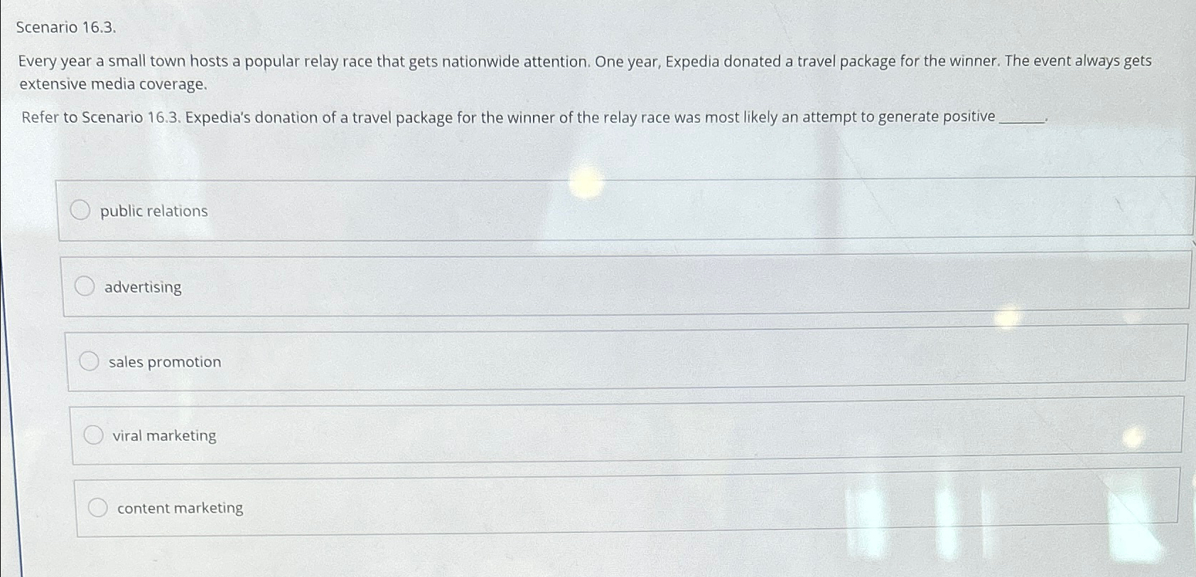  Scenario 16.3. Every year a small town hosts a popular relay