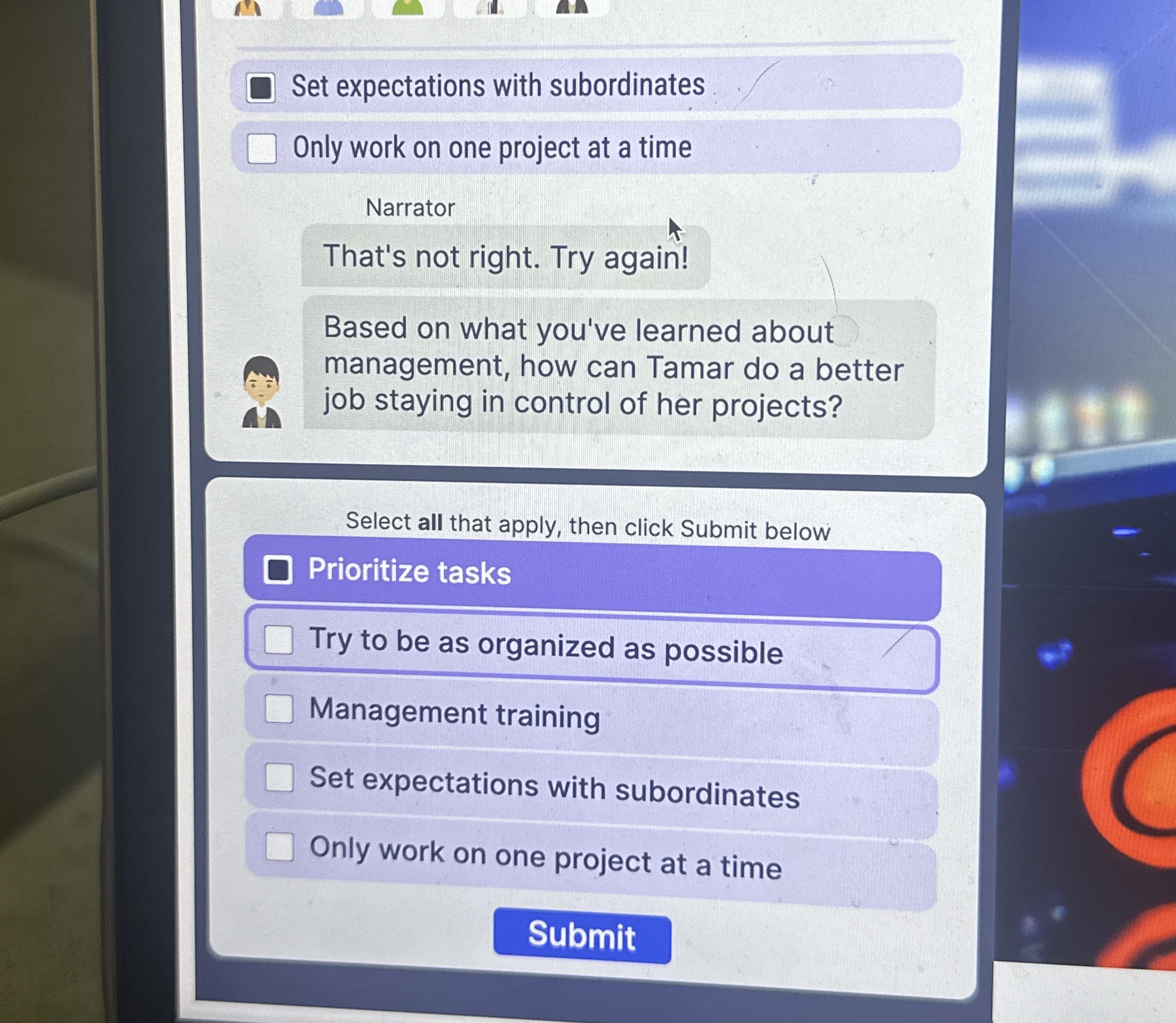  Set expectations with subordinates Only work on one project at a