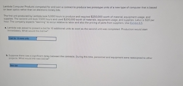  Lambda Computer Products competed for and wan a contract to produce