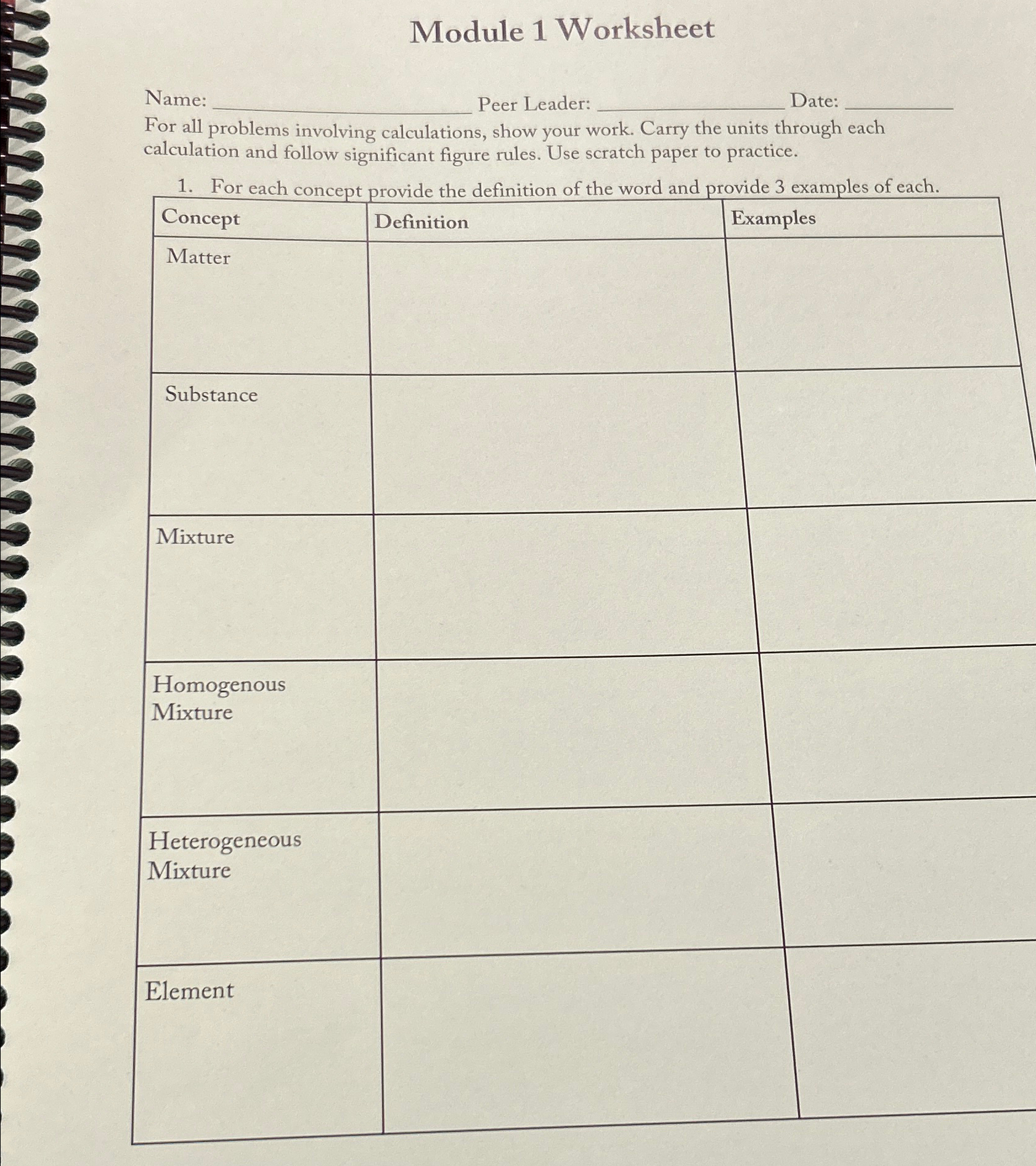  Module 1 Worksheet Name Peer Leader: ate: For all problems involving