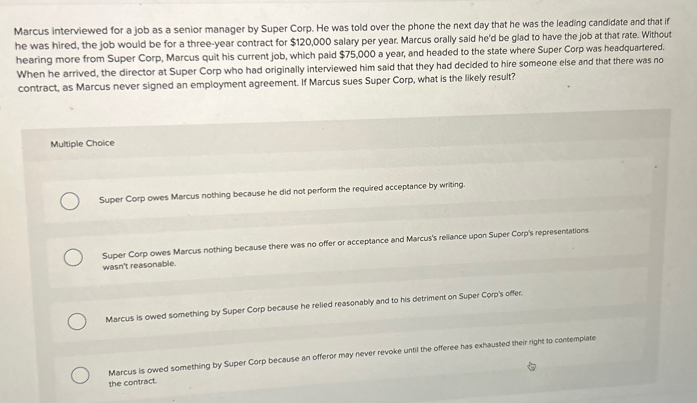  Marcus interviewed for a job as a senior manager by Super