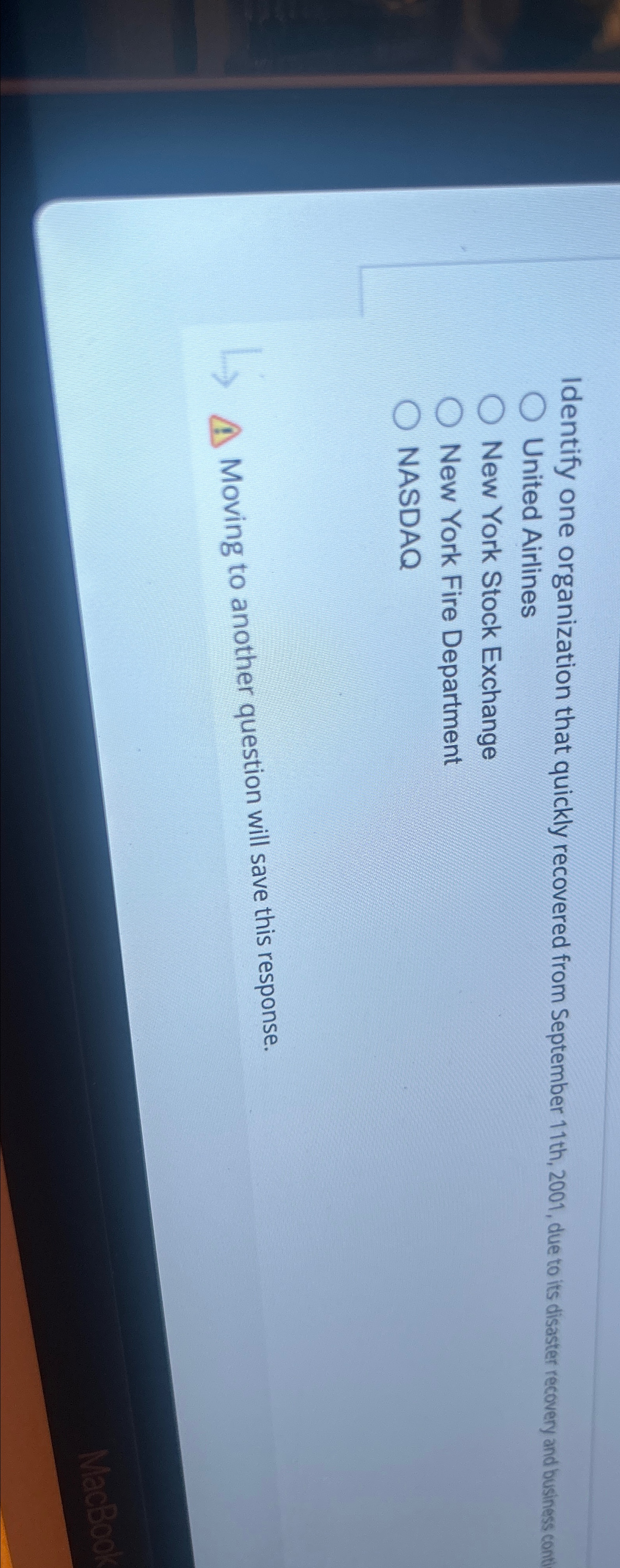  Identify one organization that quickly recovered from September 11th,2001, due to
