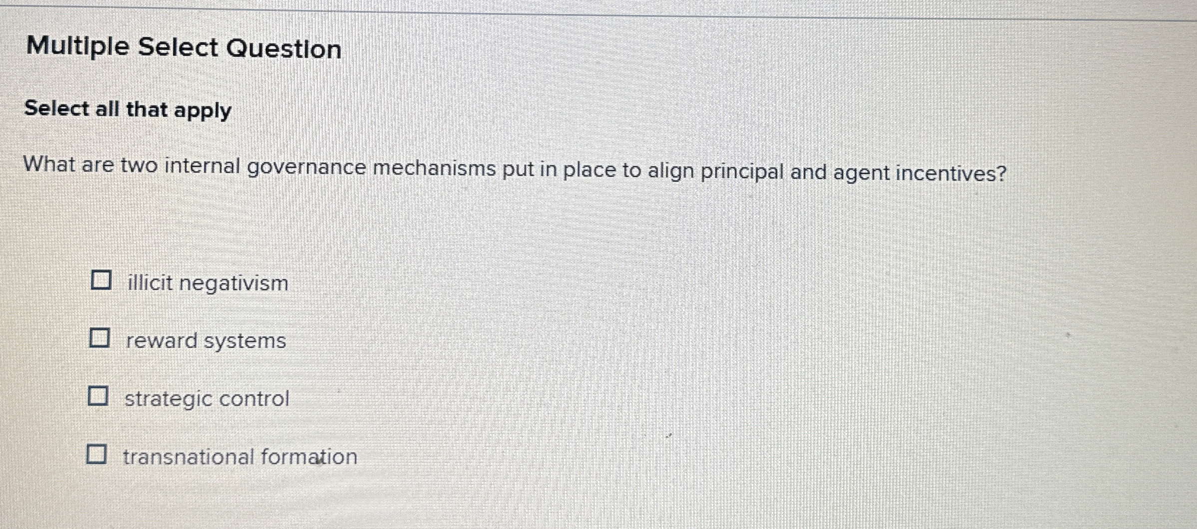  Multiple Select Question Select all that apply What are two internal