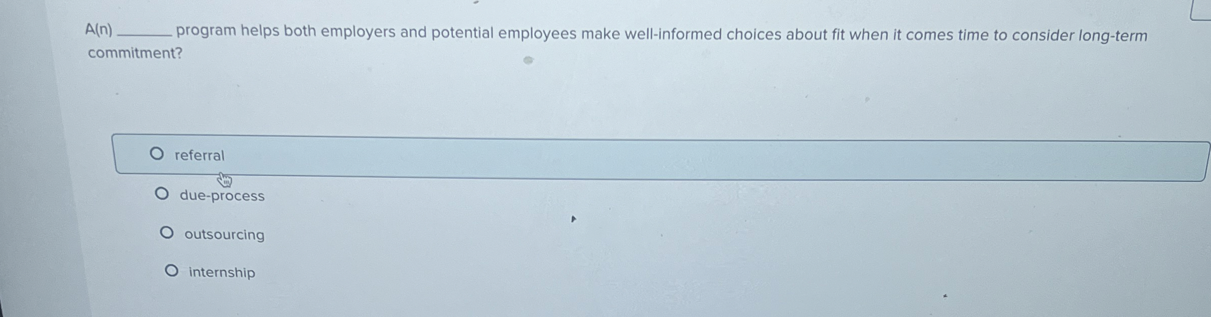  A(n) program helps both employers and potential employees make well-informed choices