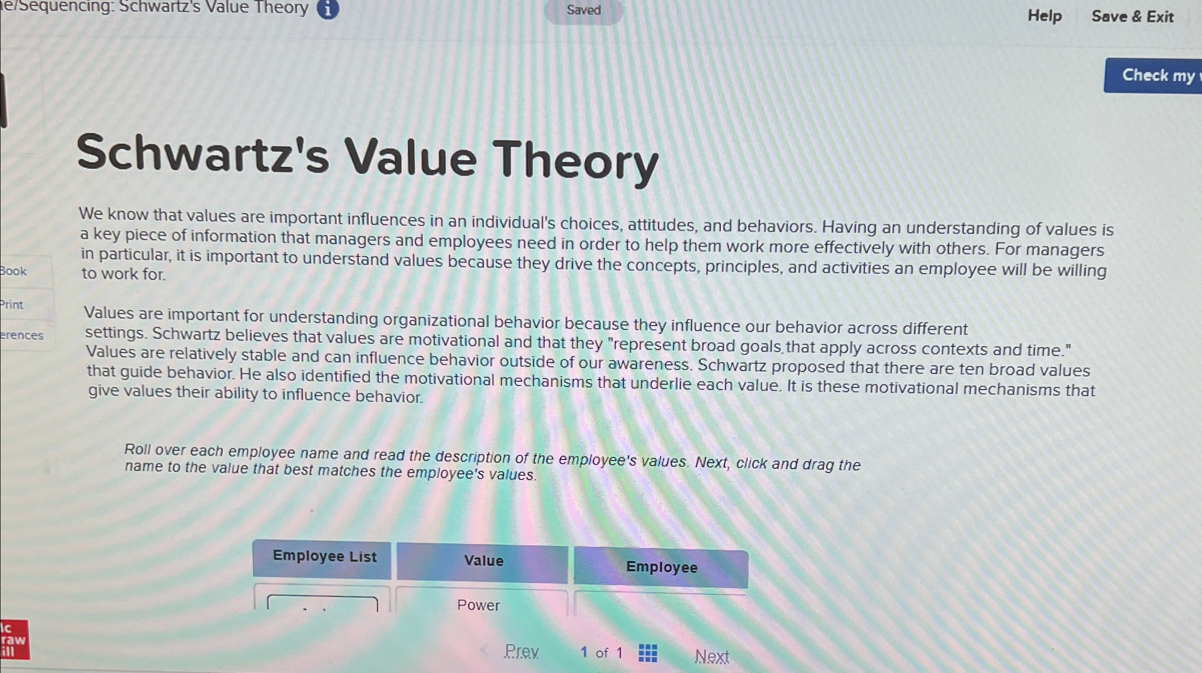  el/sequencing: Schwart's Value Theory i Saved Help Save & Exit Schwartz's