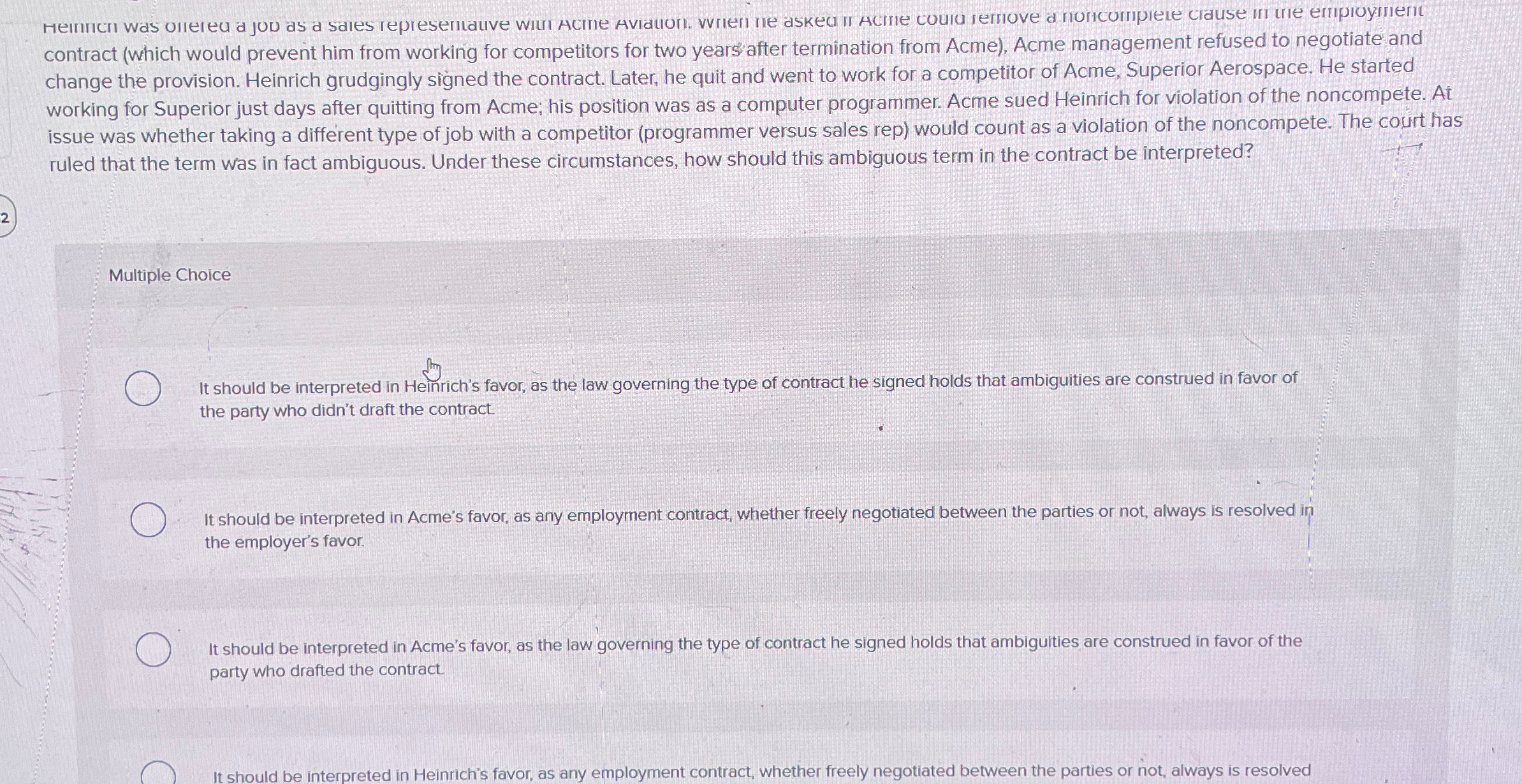  contract (which would prevent him from working for competitors for two