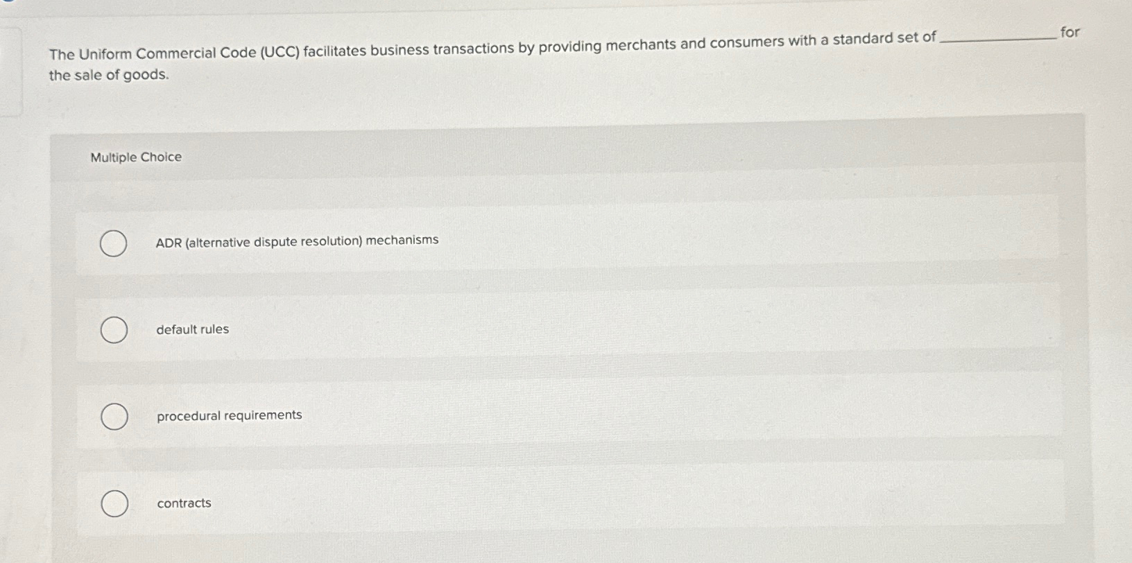  The Uniform Commercial Code (UCC) facilitates business transactions by providing merchants