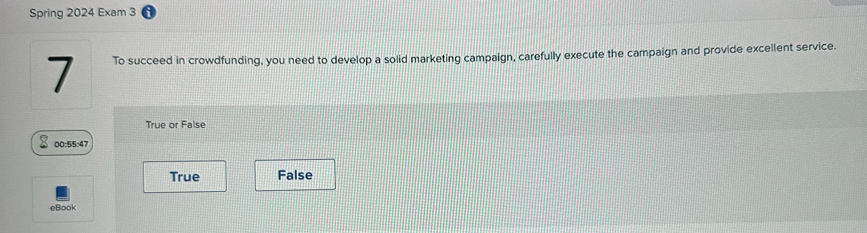  Spring 2024 Exam 3 (1) To succeed in crowdfunding, you need