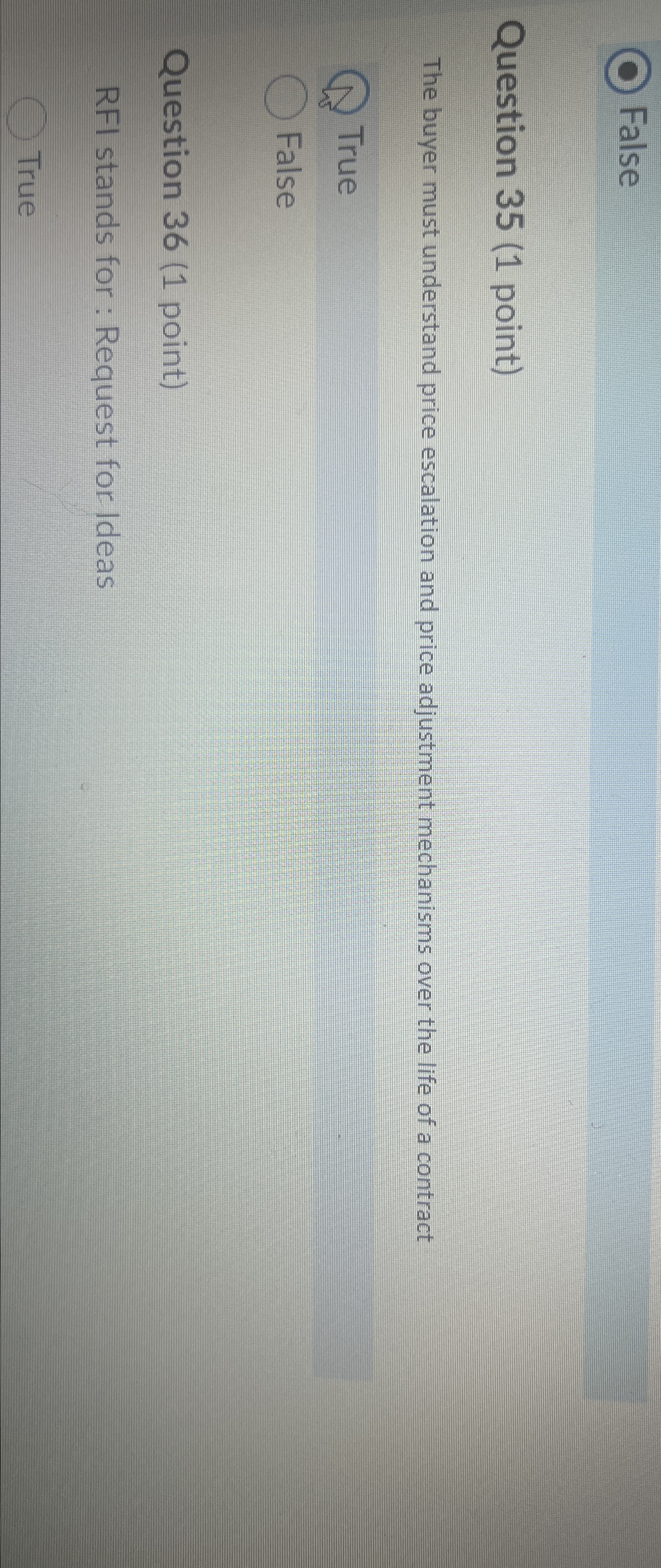  False Question 35(1 point) The buyer must understand price escalation and