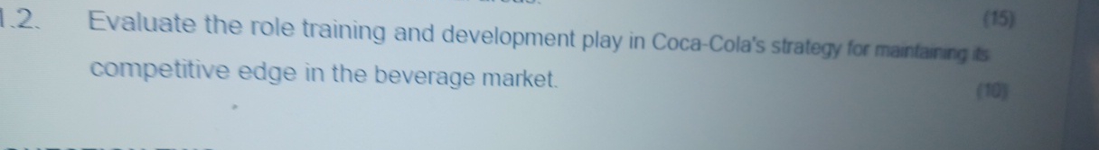  Evaluate the role training and development play in Coca-Cola's strategy for