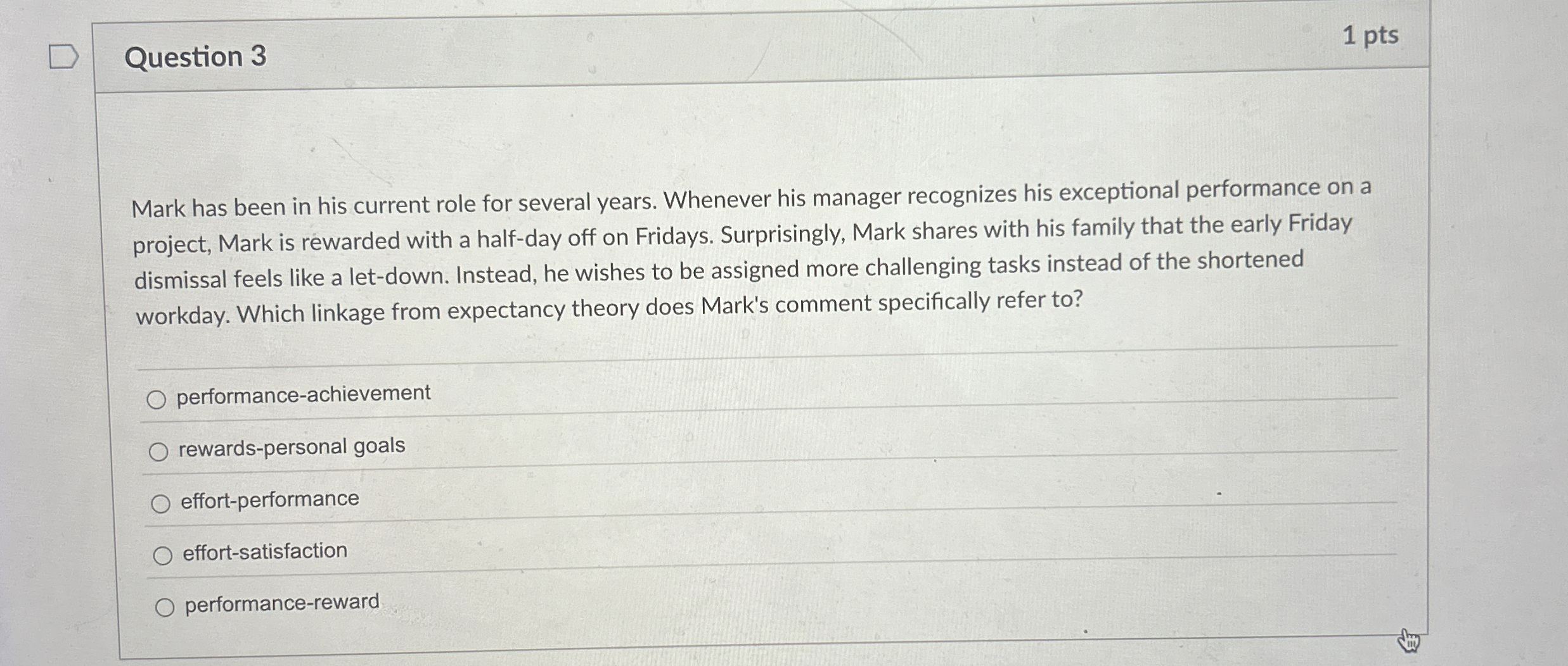  Question 3 Mark has been in his current role for several