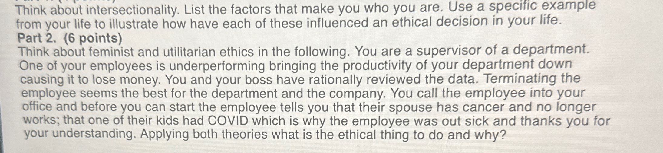  Think about intersectionality. List the factors that make you who you