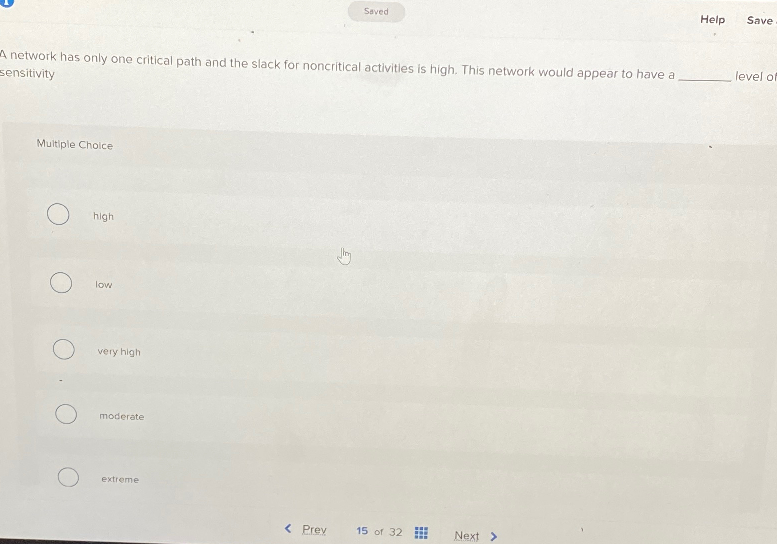  Help Save A network has only one critical path and the