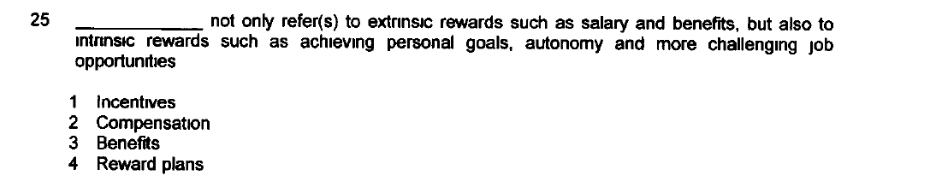  25q, not only refer(s) to extrinsic rewards such as salary and