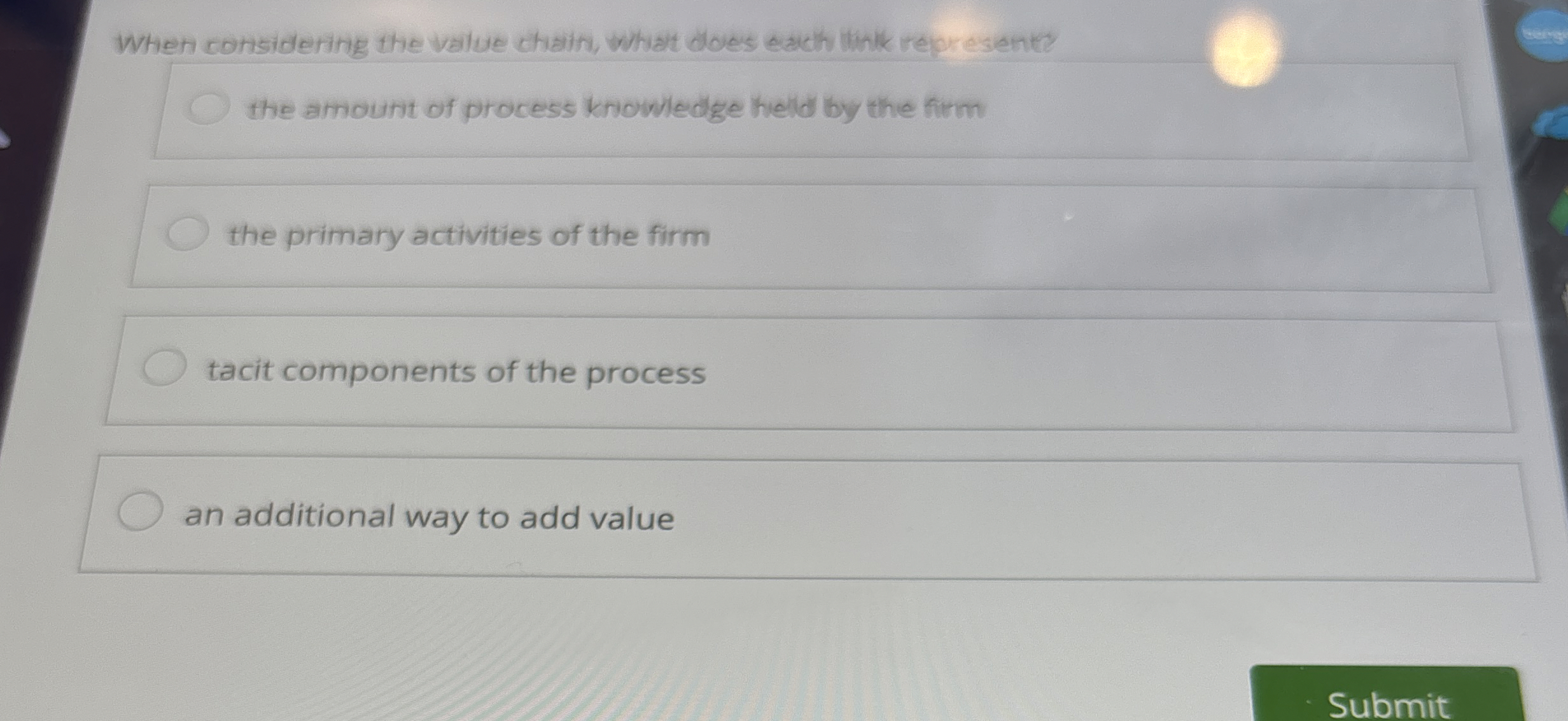 When considering the value chain, what does each thik represente? the