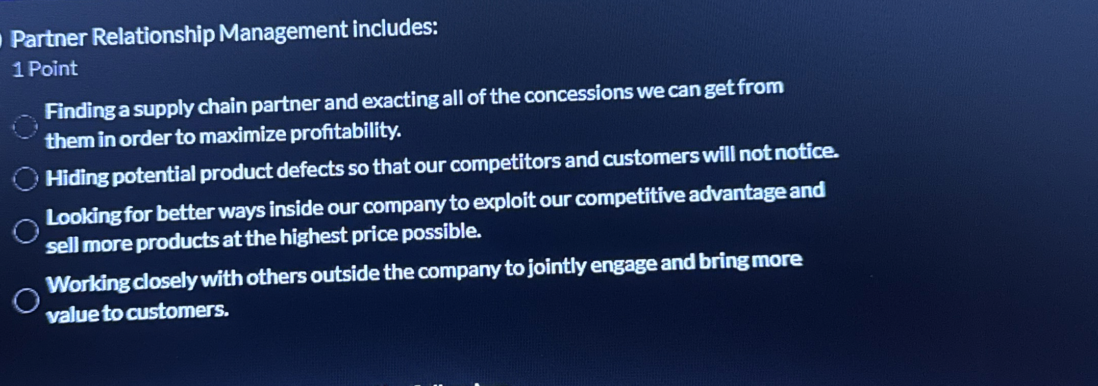  Partner Relationship Management includes: 1 Point Finding a supply chain partner
