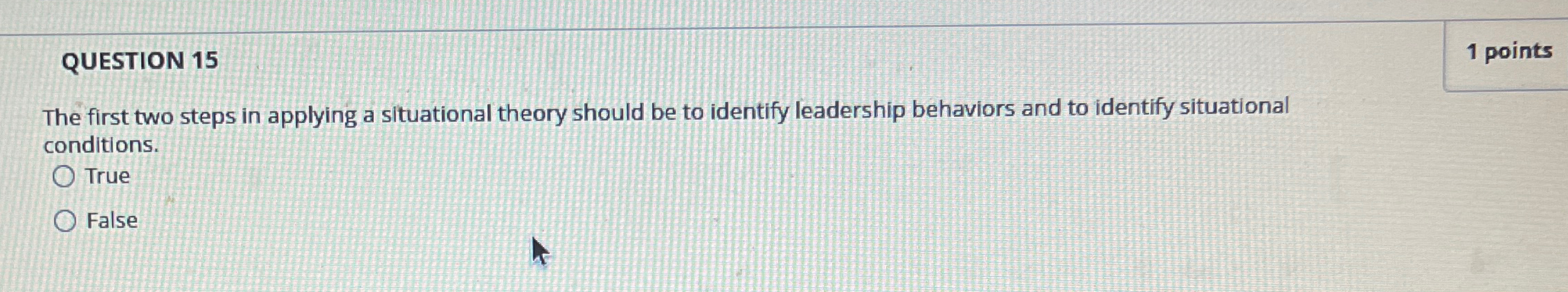  QUESTION 15 1 points The first two steps in applying a