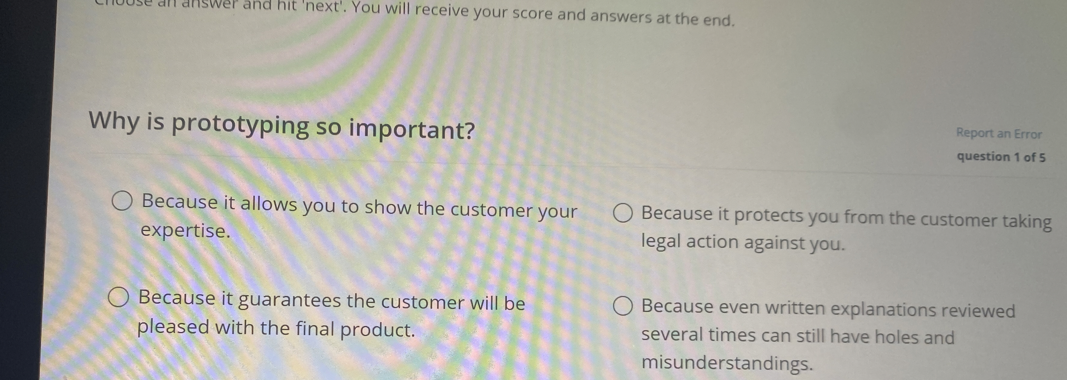  Why is prototyping so important? Report an Error question 1 of