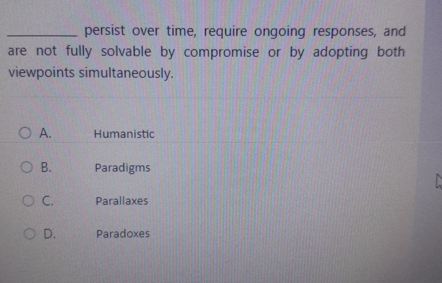  q, persist over time, require ongoing responses, and are not fully