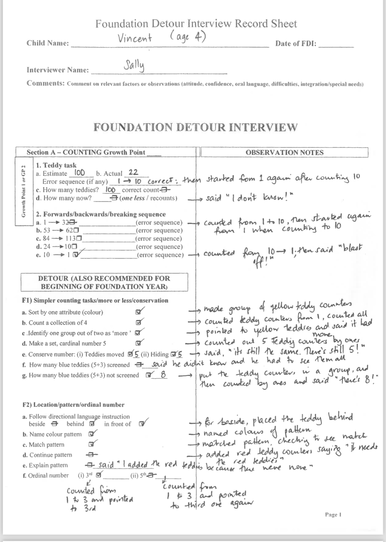  Conduct an interview with one student either from 3-5 years olds
