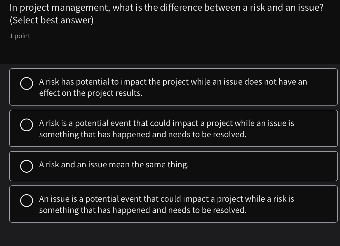  In project management, what is the difference between a risk and
