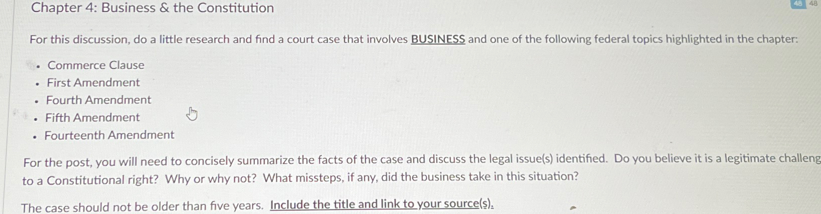  Chapter 4: Business & the Constitution For this discussion, do a