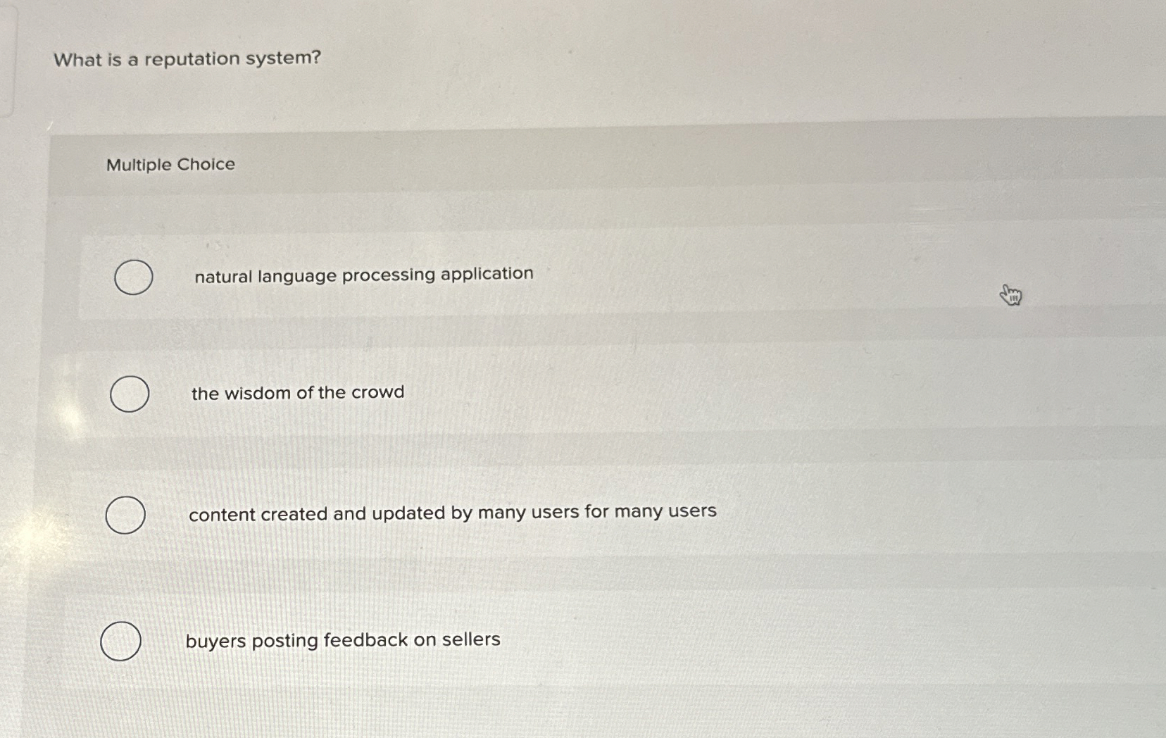  What is a reputation system? Multiple Choice natural language processing application