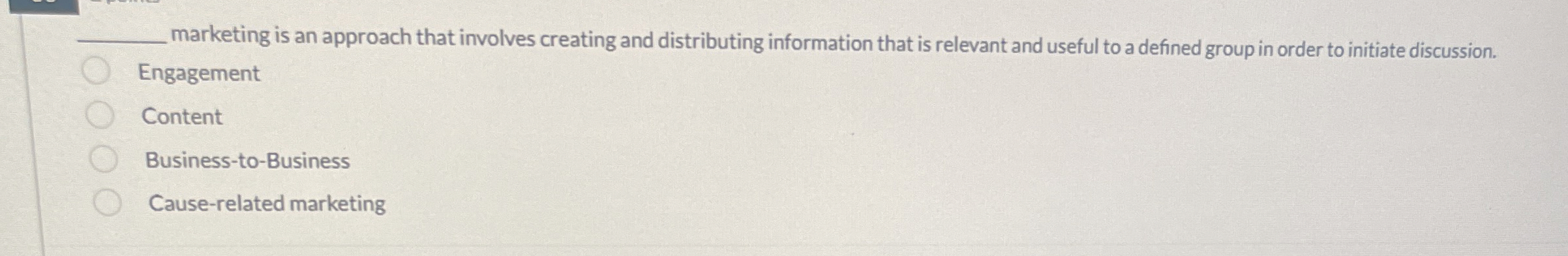  marketing is an approach that involves creating and distributing information that