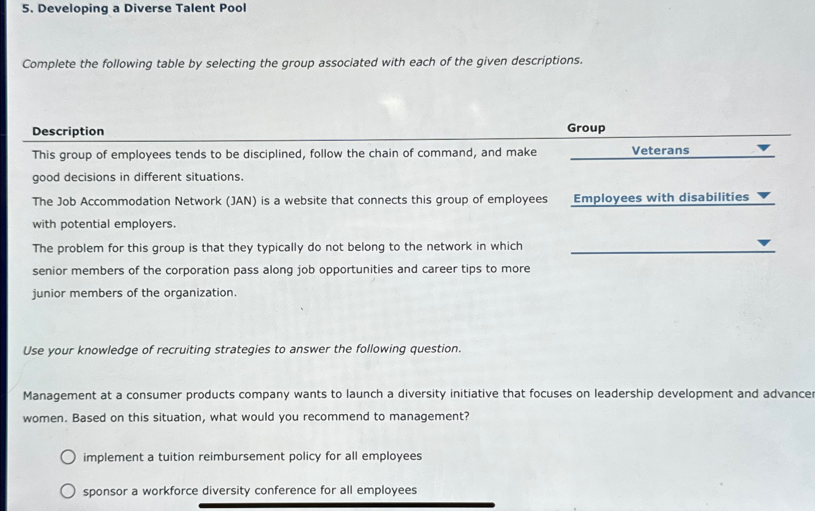  Developing a Diverse Talent Pool Complete the following table by selecting