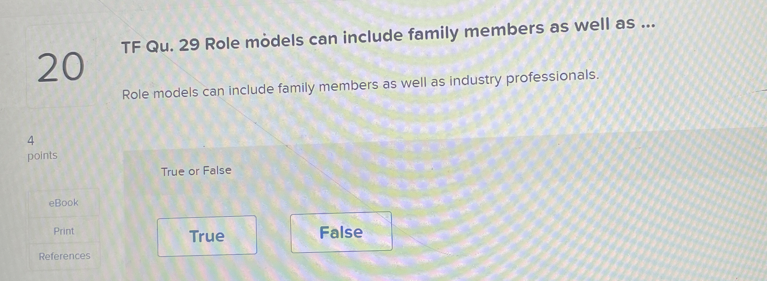  20 TF Qu.29 Role models can include family members as well