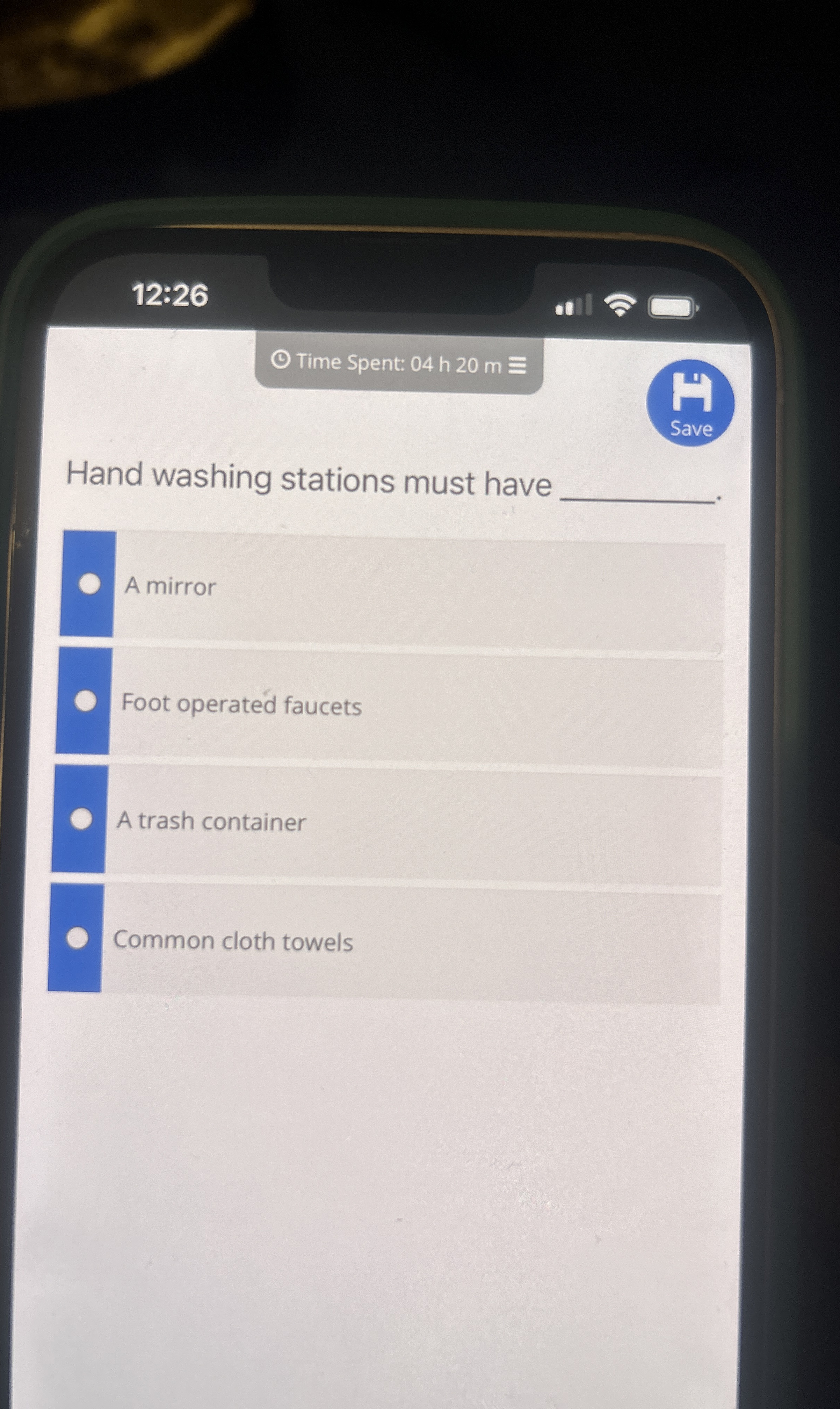  12:26 (C) Time Spent: 04 h 20 m Hand washing stations