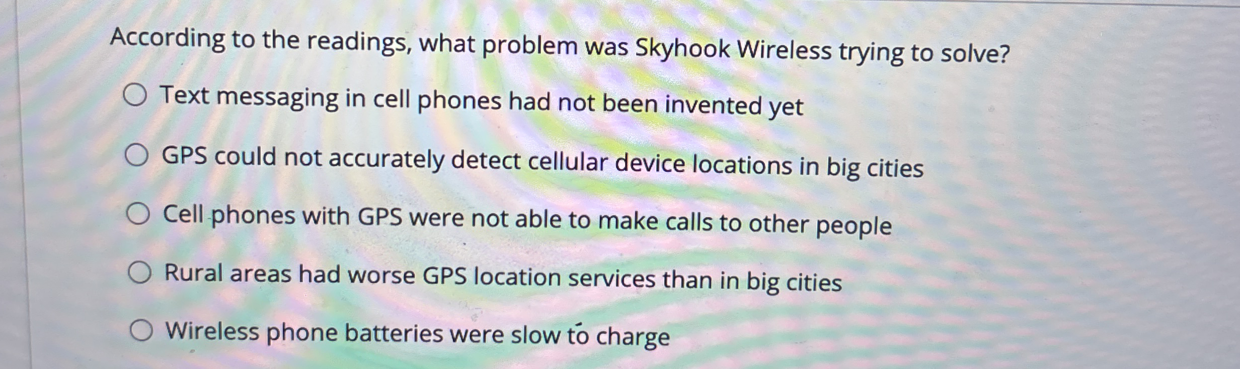  According to the readings, what problem was Skyhook Wireless trying to