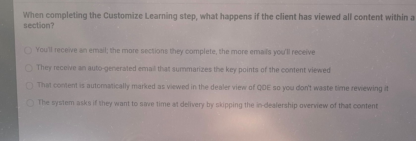  When completing the Customize Learning step, what happens if the client
